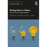 Giving Voice to Values: An Innovation and Impact Agenda