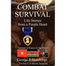 Combat Survival-Life Stories from a Purple Heart