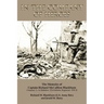 In the Company of Heroes: The Memoirs of Captain Richard M. Blackburn Company A, 1st Battalion, 121st Infantry Regiment - WW II: The Memoirs of