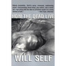 How the Dead Live