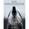 King Nebuchadnezzar: The First Biblical Werewolf