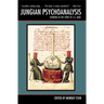 Jungian Psychoanalysis: Working in the Spirit of C.G. Jung