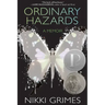 Ordinary Hazards: A Memoir