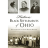 Historic Black Settlements of Ohio