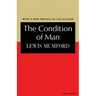 The Condition of Man