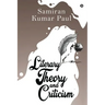Literary Theory and Criticism
