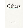 Others: The Evolution of Human Sociality