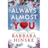 Always Almost You