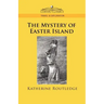 The Mystery of Easter Island
