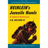 Heinlein's Juvenile Novels: A Cultural Dictionary