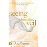 Seeing Behind the Veil