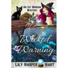 Wicked Warning