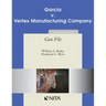 Garcia V. Vertex Manufacturing Company: Case File