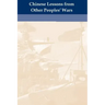 Chinese Lessons from Other Peoples' Wars