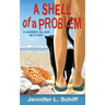 A Shell of a Problem: A Sanibel Island Mystery