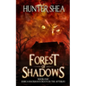Forest of Shadows: Book One: Jessica Backman's Death in the Afterlife