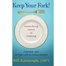 Keep Your Fork! Something Sweet is Coming