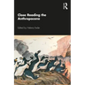 Close Reading the Anthropocene