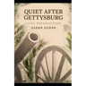 Quiet After Gettysburg: A Civil War Ghost Story