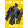American Scapegoat