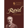 The Cambridge Companion to Ravel