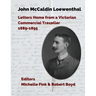 John McCaldin Loewenthal: Travels in South America and the West Indies, 1889-1885: Travels in South America and the West Indies, 1889-1885: Trav