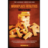 Workplace Fatalities: Failure to Predict: A New Safety Discussion on Fatality and Serious Event Reduction