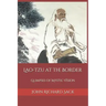 Lao-Tzu at the Border: Glimpses of Mystic Vision