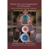Principle of Harmony in Healing: Unity in the Mystery and History of Medicine