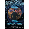 Lethal Revelations: An Entanglements Novel