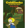 Goldilocks And The Three Bears: The Real Scary Story