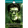 Frankenstein: CEFR level A2 (ELT Graded Reader)