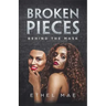 Broken Pieces Behind the Mask