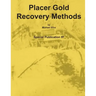 Placer Gold Recovery Methods