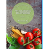 Wholesome Happiness: A Plant Based Starter Guide