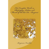 The Complete Works in Philosophy, Politics and Morals of the late Dr. Benjami