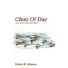 Choir Of Day