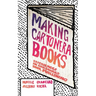 Making Cartonera Books: Experiences in Cardboard Book Publishing