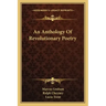 An Anthology of Revolutionary Poetry