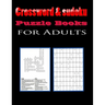 Crossword & sudoku Puzzle Books for Adults: Fun and Relaxing Puzzles with Solutions: Crossword, sudoku 8,5"x11" 176 pages