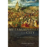 Metamorphoses of the City: On the Western Dynamic