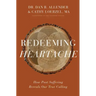 Redeeming Heartache: How Past Suffering Reveals Our True Calling