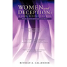 Women and Deception: A Look Beyond the Veil