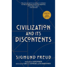 Civilization and Its Discontents (Warbler Classics Annotated Edition)