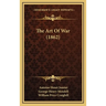 The Art Of War (1862)