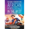 Second-Generation African Pentecostals in the West