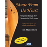 Music from the Heart: Original Songs for Mountain Dulcimer