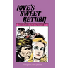 Love's Sweet Return: The Harlequin Story