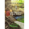 Old Mother West Wind