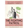 The Fighting Patrol